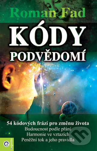 Kniha: Kódy podvědomí (Roman Fad). Eugenika, 2012 Kniha: Kódy podvědomí (Roman Fad). Eugenika, 2012
