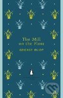 Kniha: Mill on the Floss (George Eliot). Penguin Books, 2012 Kniha: Mill on the Floss (George Eliot). Penguin Books, 2012