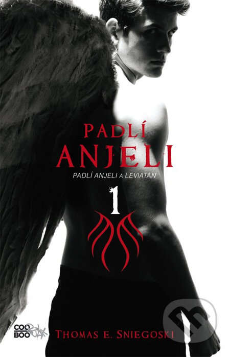 Kniha: Padlí anjeli 1 (Thomas E. Sniegoski). CooBoo SK, 2012 Kniha: Padlí anjeli 1 (Thomas E. Sniegoski). CooBoo SK, 2012