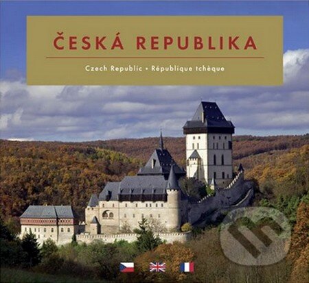 Kniha: Česká republika (Pražský svět). Pražský svět, 2012 Kniha: Česká republika (Pražský svět). Pražský svět, 2012