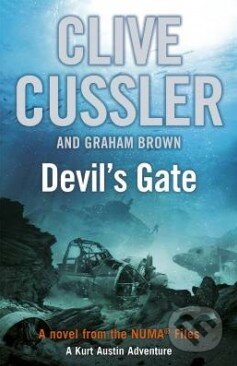 Kniha: Devil's Gate (Clive Cussler a Graham Brown). Penguin Books, 2012 Kniha: Devil's Gate (Clive Cussler a Graham Brown). Penguin Books, 2012