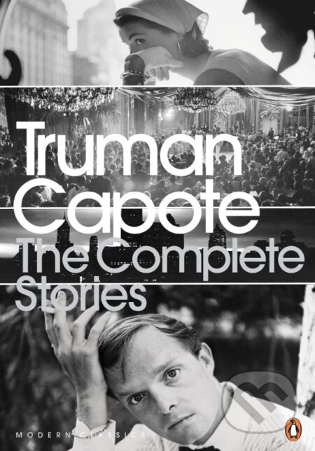 Kniha: The Complete Stories (Truman Capote). Penguin Books, 2015 Kniha: The Complete Stories (Truman Capote). Penguin Books, 2015