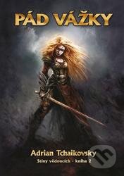 Kniha: Pád vážky (Adrian Tchaikovsky). Zoner Press, 2012 Kniha: Pád vážky (Adrian Tchaikovsky). Zoner Press, 2012