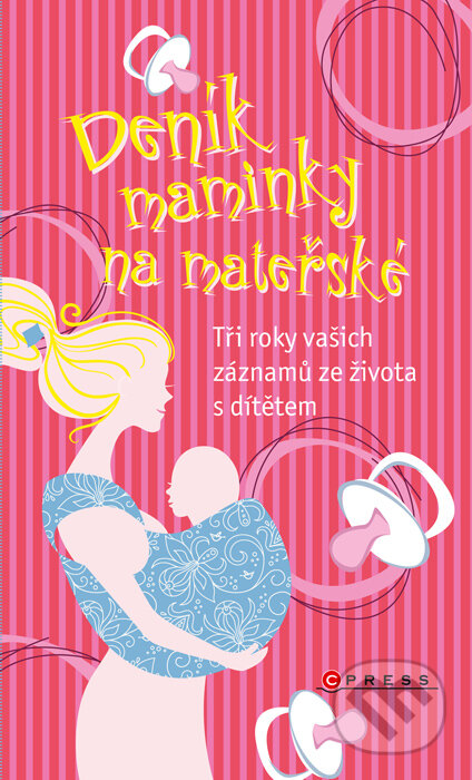 Deník maminky na mateřské, CPRESS, 2012