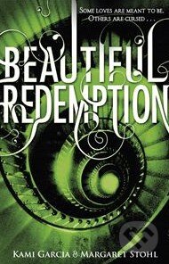 Kniha: Beautiful Redemption (Kami Garcia a Margaret Stohl). Penguin Books, 2012 Kniha: Beautiful Redemption (Kami Garcia a Margaret Stohl). Penguin Books, 2012