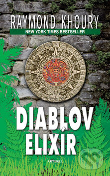 Kniha: Diablov elixír (Raymond Khoury). Aktuell, 2012 Kniha: Diablov elixír (Raymond Khoury). Aktuell, 2012