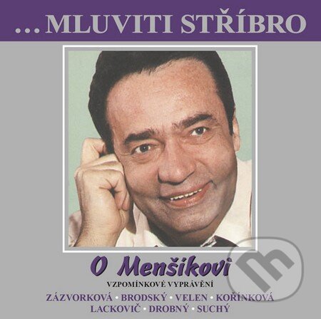Audiokniha: O Menšíkovi (CD) (B.M.S.). B.M.S., 2012 Audiokniha: O Menšíkovi (CD) (B.M.S.). B.M.S., 2012