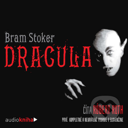 Audiokniha: Dracula (Bram Stoker). 582 s.r.o., 2022 Audiokniha: Dracula (Bram Stoker). 582 s.r.o., 2022