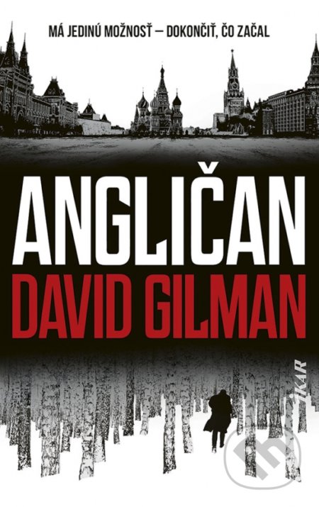 Kniha: Angličan (David Gilman). Ikar, 2022 Kniha: Angličan (David Gilman). Ikar, 2022
