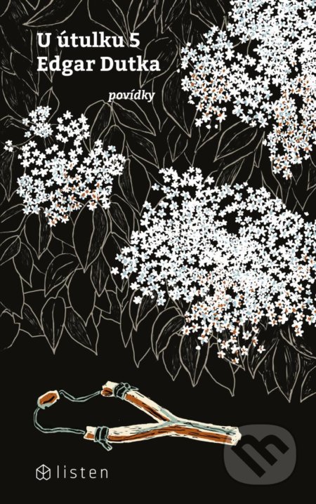 Kniha: U útulku 5 (Edgar Dutka). Listen, 2022 Kniha: U útulku 5 (Edgar Dutka). Listen, 2022