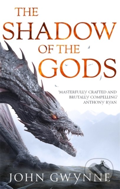 Kniha: The Shadow of the Gods (John Gwynne). Little, Brown, 2022 Kniha: The Shadow of the Gods (John Gwynne). Little, Brown, 2022