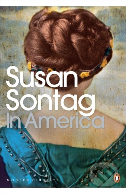 E-kniha: In America (Susan Sontag). Penguin Books, 2013 E-kniha: In America (Susan Sontag). Penguin Books, 2013