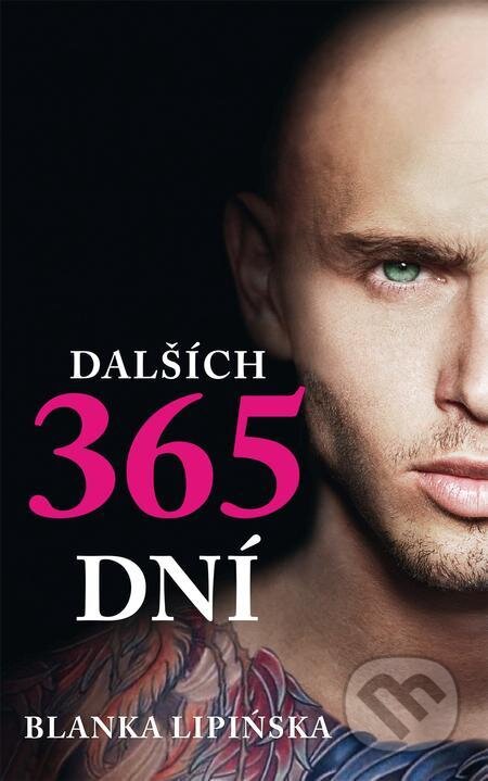 E-kniha: Dalších 365 dní (Blanka Lipińska). Baronet, 2022 E-kniha: Dalších 365 dní (Blanka Lipińska). Baronet, 2022