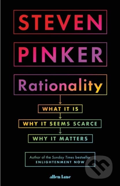 E-kniha: Rationality (Steven Pinker). Penguin Books, 2021 E-kniha: Rationality (Steven Pinker). Penguin Books, 2021