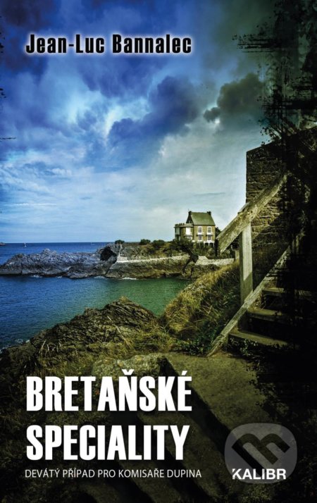 Kniha: Bretaňské speciality (Jean-Luc Bannalec). Kalibr, 2022 Kniha: Bretaňské speciality (Jean-Luc Bannalec). Kalibr, 2022