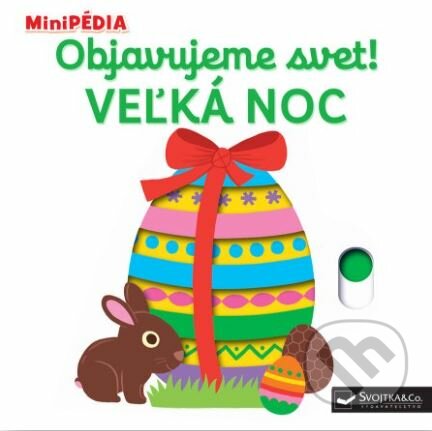 Kniha: Objavujeme svet! Veľká noc (Nathalie Choux). Svojtka&Co., 2023 Kniha: Objavujeme svet! Veľká noc (Nathalie Choux). Svojtka&Co., 2023