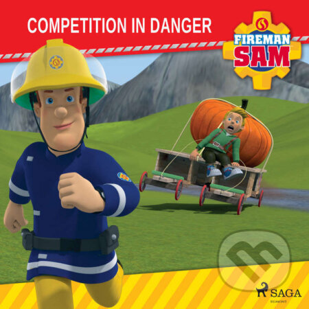 Audiokniha: Fireman Sam - Competition in Danger (EN) (Mattel). Saga Egmont, 2022 Audiokniha: Fireman Sam - Competition in Danger (EN) (Mattel). Saga Egmont, 2022