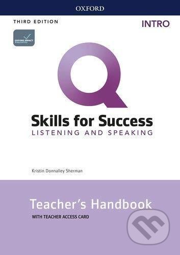 Kniha: Q: Skills for Success: Listening and Speaking Intro - Teacher´s Access Card, 3rd (Kristin Donnalley Sherman). Oxford University Press, 2020 Kniha: Q: Skills for Success: Listening and Speaking Intro - Teacher´s Access Card, 3rd (Kristin Donnalley Sherman). Oxford University Press, 2020