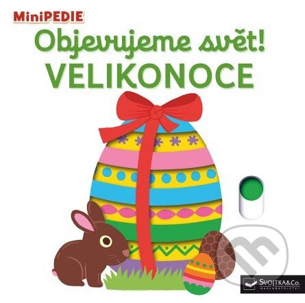 Kniha: Objevujeme svět! Velikonoce (Nathalie Choux). Svojtka&Co., 2022 Kniha: Objevujeme svět! Velikonoce (Nathalie Choux). Svojtka&Co., 2022