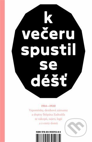 Kniha: K večeru spustil se déšť (Jindřich Janíček a Štěpán Zadražil). Take Take Take, 2022 Kniha: K večeru spustil se déšť (Jindřich Janíček a Štěpán Zadražil). Take Take Take, 2022
