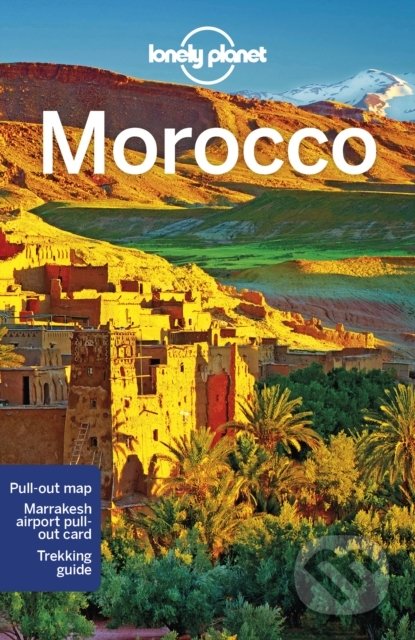 Kniha: Lonely Planet’s Morocco (Lonely Planet). Lonely Planet, 2021 Kniha: Lonely Planet’s Morocco (Lonely Planet). Lonely Planet, 2021