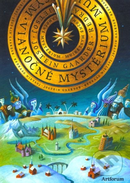 Kniha: Vianočné mystérium (Jostein Gaarder). Artforum, 2022 Kniha: Vianočné mystérium (Jostein Gaarder). Artforum, 2022