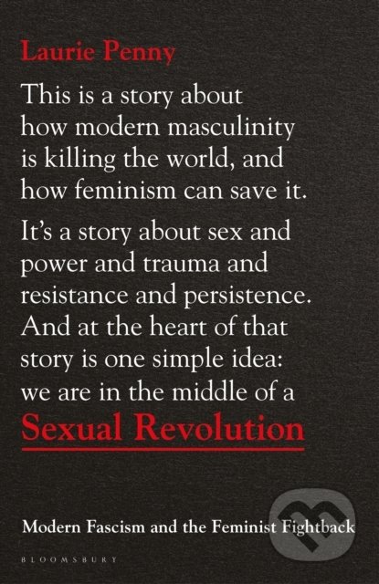 Kniha: Sexual Revolution (Laurie Penny). Bloomsbury, 2022 Kniha: Sexual Revolution (Laurie Penny). Bloomsbury, 2022