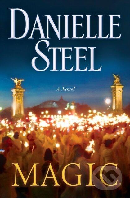 E-kniha: Magic (Danielle Steel). Random House, 2016 E-kniha: Magic (Danielle Steel). Random House, 2016