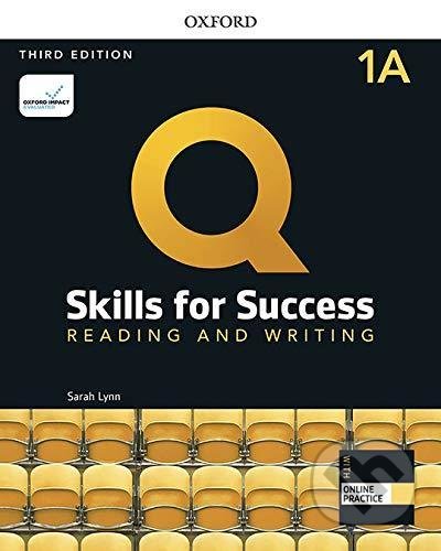 Kniha: Q: Skills for Success: Reading and Writing 1 - Student´s Book A with iQ Online Practice, 3rd (Sarah Lynn). Oxford University Press, 2019 Kniha: Q: Skills for Success: Reading and Writing 1 - Student´s Book A with iQ Online Practice, 3rd (Sarah Lynn). Oxford University Press, 2019