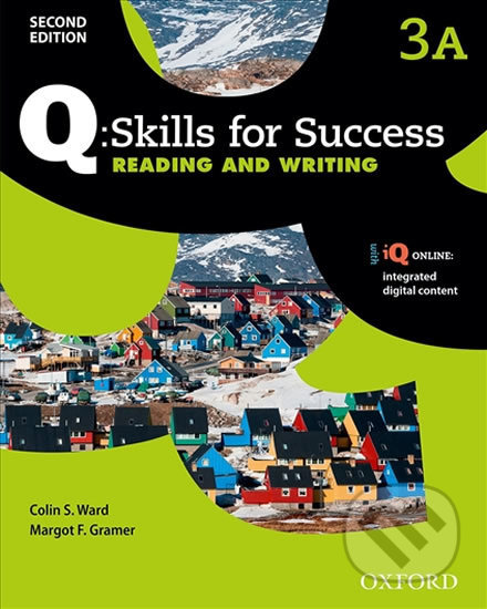 Kniha: Q: Skills for Success: Reading and Writing 3 - Student´s Book A (2nd) (Colin Ward). Oxford University Press, 2014 Kniha: Q: Skills for Success: Reading and Writing 3 - Student´s Book A (2nd) (Colin Ward). Oxford University Press, 2014