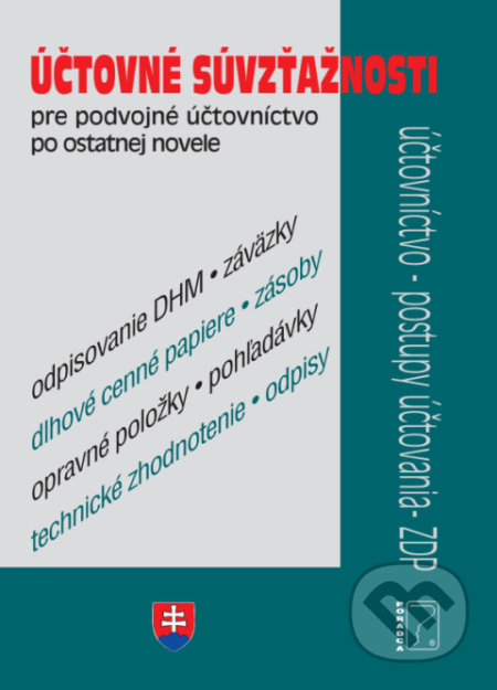 Kniha: Účtovné súvzťažnosti 2022 pre PÚ (Poradca s.r.o.). Poradca s.r.o., 2022 Kniha: Účtovné súvzťažnosti 2022 pre PÚ (Poradca s.r.o.). Poradca s.r.o., 2022