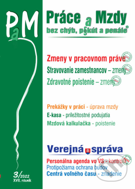 Kniha: Práce a Mzdy 3 / 2022 - Stravovanie zamestnancov, Zdravotné poistenie (Poradca s.r.o.). Poradca s.r.o., 2022 Kniha: Práce a Mzdy 3 / 2022 - Stravovanie zamestnancov, Zdravotné poistenie (Poradca s.r.o.). Poradca s.r.o., 2022