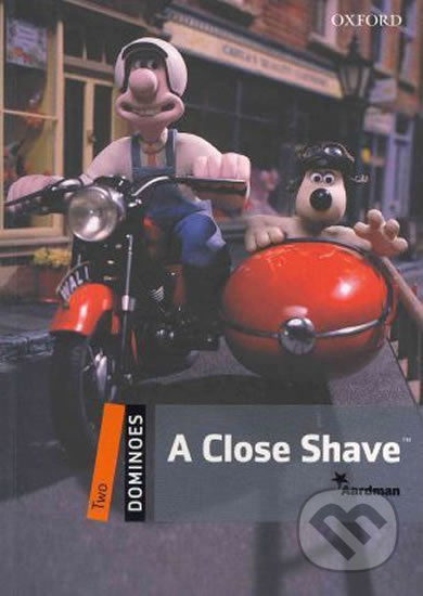 Kniha: Dominoes 2: A Close Shave (2nd) (Bill Bowler). Oxford University Press Kniha: Dominoes 2: A Close Shave (2nd) (Bill Bowler). Oxford University Press