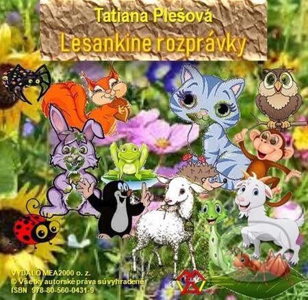 E-kniha: Lesankine rozprávky (Tatiana Plešová). MEA2000, 2022 E-kniha: Lesankine rozprávky (Tatiana Plešová). MEA2000, 2022