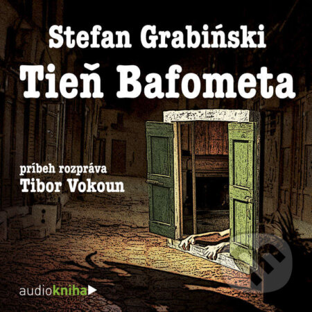 Audiokniha: Tieň Bafometa (Stefan Grabiński). 582 s.r.o., 2022 Audiokniha: Tieň Bafometa (Stefan Grabiński). 582 s.r.o., 2022