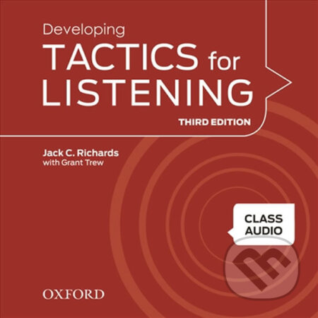 Audiokniha: Developing Tactics for Listening Class Audio CDs /4/ (3rd) (Jack C. Richards). Oxford University Press, 2011 Audiokniha: Developing Tactics for Listening Class Audio CDs /4/ (3rd) (Jack C. Richards). Oxford University Press, 2011