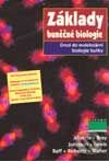 Kniha: Základy buněčné biologie (Alexander Johnson, Bruce Alberts, Dennis Bray a Julian Lewis). Espero, 2003 Kniha: Základy buněčné biologie (Alexander Johnson, Bruce Alberts, Dennis Bray a Julian Lewis). Espero, 2003