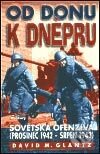 Kniha: Od Donu k Dněpru (David M. Glantz). Jota, 2003 Kniha: Od Donu k Dněpru (David M. Glantz). Jota, 2003