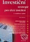 Kniha: Investiční strategie pro třetí tisíciletí (Pavel Kohout). Grada, 2003 Kniha: Investiční strategie pro třetí tisíciletí (Pavel Kohout). Grada, 2003