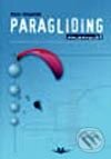 Kniha: Paragliding manuál (Petr Dvořák). Svět křídel, 2003 Kniha: Paragliding manuál (Petr Dvořák). Svět křídel, 2003
