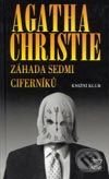 Kniha: Záhada sedmi ciferníků (Agatha Christie). Knižní klub, 2003 Kniha: Záhada sedmi ciferníků (Agatha Christie). Knižní klub, 2003