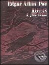 Kniha: Havran a jiné básně (Edgar Allan Poe). Dokořán, 2003 Kniha: Havran a jiné básně (Edgar Allan Poe). Dokořán, 2003
