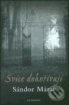 Kniha: Svíce dohořívají (Sándor Márai). Academia, 2003 Kniha: Svíce dohořívají (Sándor Márai). Academia, 2003