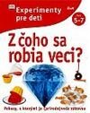 Kniha: Z čoho sa robia veci (David Glover). Ikar, 2003 Kniha: Z čoho sa robia veci (David Glover). Ikar, 2003