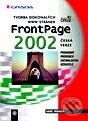 Kniha: FrontPage 2002 (Karel Voráček). Grada, 2001 Kniha: FrontPage 2002 (Karel Voráček). Grada, 2001