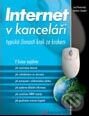 Kniha: Internet v kanceláři (Josef Pecinovský a Vladimír Smejkal). Grada, 2003 Kniha: Internet v kanceláři (Josef Pecinovský a Vladimír Smejkal). Grada, 2003