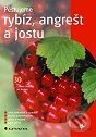 Kniha: Pěstujeme rybíz, angrešt a jostu (Ludmila Dušková). Grada, 2002 Kniha: Pěstujeme rybíz, angrešt a jostu (Ludmila Dušková). Grada, 2002