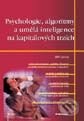 Kniha: Psychologie, algoritmy a umělá inteligence na kapitálových trzích (Jiří Fanta). Grada, 2001 Kniha: Psychologie, algoritmy a umělá inteligence na kapitálových trzích (Jiří Fanta). Grada, 2001