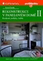 Kniha: Rekonstrukce v panelovém domě II - Kuchyně, podlahy, lodžie (2., přepracované vydání) (Kamil Barták). Grada, 2000 Kniha: Rekonstrukce v panelovém domě II - Kuchyně, podlahy, lodžie (2., přepracované vydání) (Kamil Barták). Grada, 2000