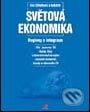 Kniha: Světová ekonomika Regiony a integrace (Eva Cihelková a kolektiv). Grada, 2002 Kniha: Světová ekonomika Regiony a integrace (Eva Cihelková a kolektiv). Grada, 2002